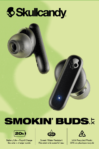 Skullcandy Smokin' Buds XT True Wireless